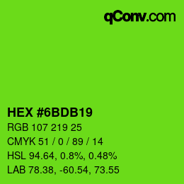 カラーコード: HEX #6BDB19 | qconv.com