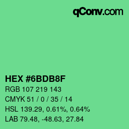 Color code: HEX #6BDB8F | qconv.com