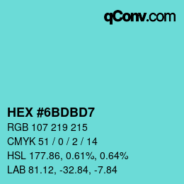 Color code: HEX #6BDBD7 | qconv.com