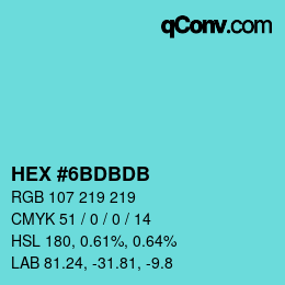 カラーコード: HEX #6BDBDB | qconv.com