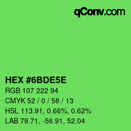 Farbcode: HEX #6BDE5E | qconv.com