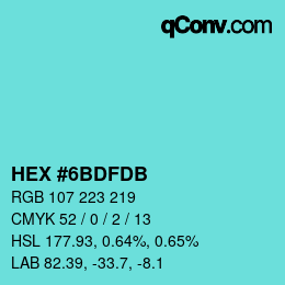 カラーコード: HEX #6BDFDB | qconv.com