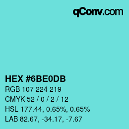 カラーコード: HEX #6BE0DB | qconv.com