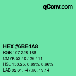 カラーコード: HEX #6BE4A8 | qconv.com
