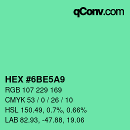 カラーコード: HEX #6BE5A9 | qconv.com
