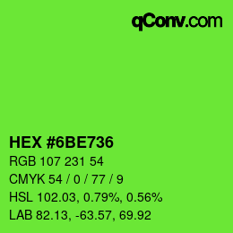 Color code: HEX #6BE736 | qconv.com