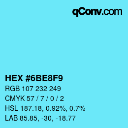 カラーコード: HEX #6BE8F9 | qconv.com