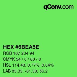 Color code: HEX #6BEA5E | qconv.com