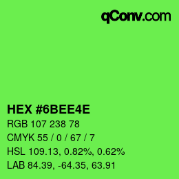 Color code: HEX #6BEE4E | qconv.com
