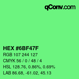 Color code: HEX #6BF47F | qconv.com