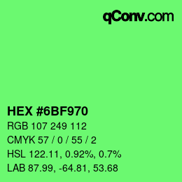 カラーコード: HEX #6BF970 | qconv.com