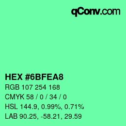 カラーコード: HEX #6BFEA8 | qconv.com