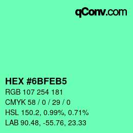 カラーコード: HEX #6BFEB5 | qconv.com