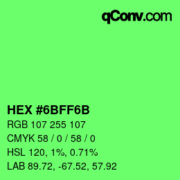 Código de color: HEX #6BFF6B | qconv.com