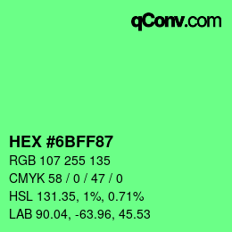 Color code: HEX #6BFF87 | qconv.com