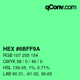 Color code: HEX #6BFF9A | qconv.com