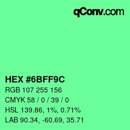 Farbcode: HEX #6BFF9C | qconv.com