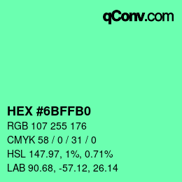 Color code: HEX #6BFFB0 | qconv.com