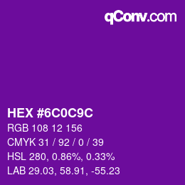 Color code: HEX #6C0C9C | qconv.com