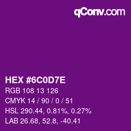 Color code: HEX #6C0D7E | qconv.com