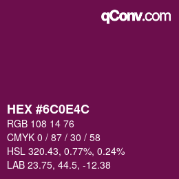 Color code: HEX #6C0E4C | qconv.com