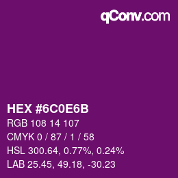 Color code: HEX #6C0E6B | qconv.com