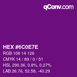 Color code: HEX #6C0E7E | qconv.com