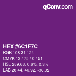 Color code: HEX #6C1F7C | qconv.com