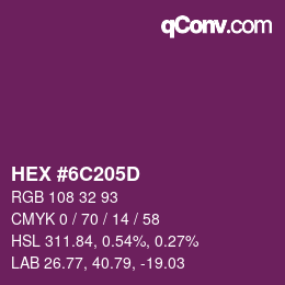 カラーコード: HEX #6C205D | qconv.com