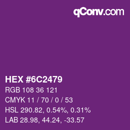 Color code: HEX #6C2479 | qconv.com