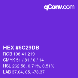 颜色代码: HEX #6C29DB | qconv.com