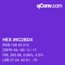颜色代码: HEX #6C2BD4 | qconv.com