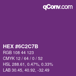 カラーコード: HEX #6C2C7B | qconv.com