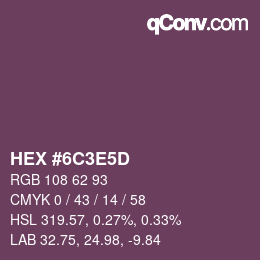 Color code: HEX #6C3E5D | qconv.com