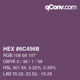 Color code: HEX #6C456B | qconv.com