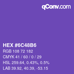 カラーコード: HEX #6C48B6 | qconv.com