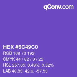 Color code: HEX #6C49C0 | qconv.com
