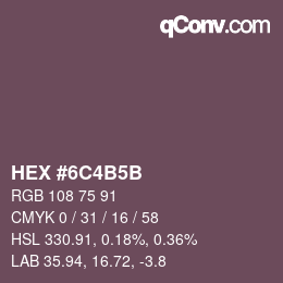 Color code: HEX #6C4B5B | qconv.com