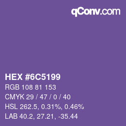 Farbcode: HEX #6C5199 | qconv.com
