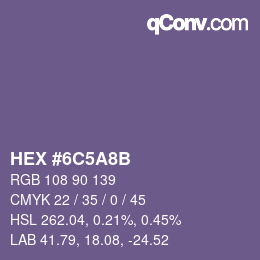 Color code: HEX #6C5A8B | qconv.com