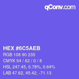 カラーコード: HEX #6C5AEB | qconv.com