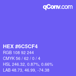 カラーコード: HEX #6C5CF4 | qconv.com