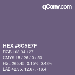 Color code: HEX #6C5E7F | qconv.com