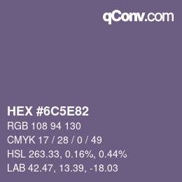 Color code: HEX #6C5E82 | qconv.com