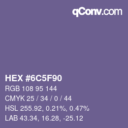 Farbcode: HEX #6C5F90 | qconv.com