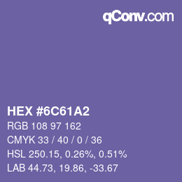 カラーコード: HEX #6C61A2 | qconv.com