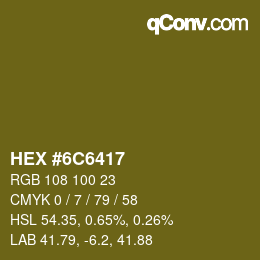 Color code: HEX #6C6417 | qconv.com