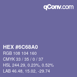 颜色代码: HEX #6C68A0 | qconv.com