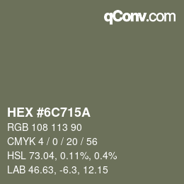 Color code: HEX #6C715A | qconv.com