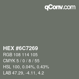 Farbcode: HEX #6C7269 | qconv.com